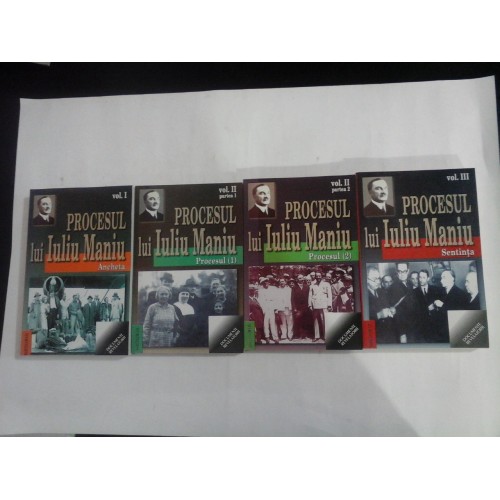 PROCESUL LUI IULIU MANIU Documentele procesului conducatorilor P.N.T. - 4 volume PROCESUL LUI IULIU MANIU Documentele procesului conducatorilor P.N.T. - 4 volume